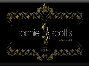 Ronnie Scotts Jazz Club presented by Opera Grill